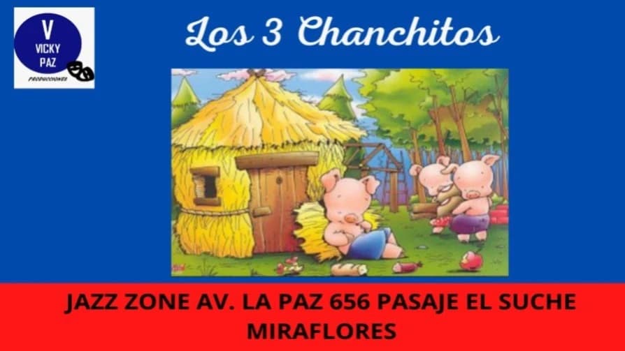Los Tres Chanchitos — Infantil