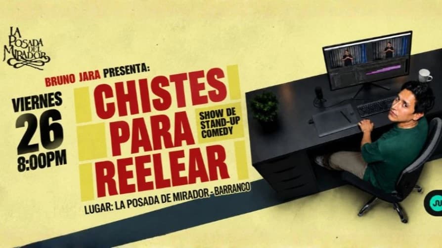 Chistes para Reelear, con Bruno Jara — Teatro