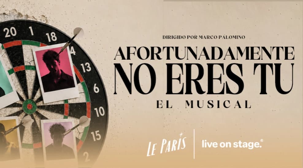 Afortunadamente No Eres Tú — Teatro — Discoteca Paris