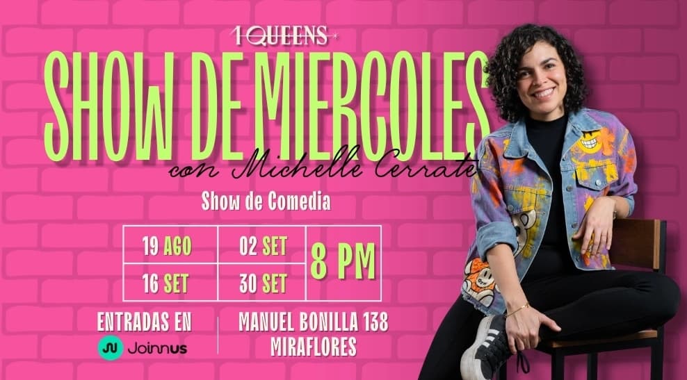 Show de Miércoles - la Michilala — Teatro