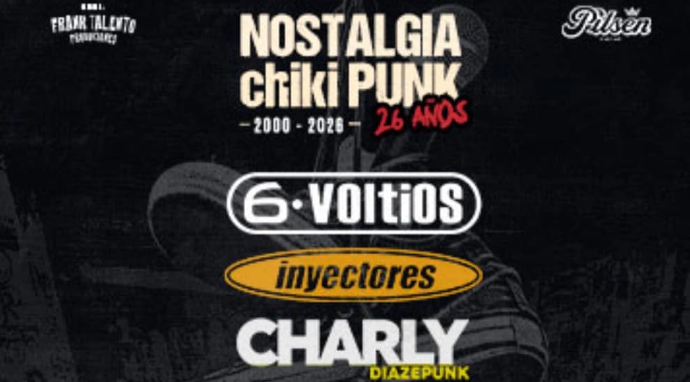 Nostalgia Chikipunk: 26 años — Concierto
