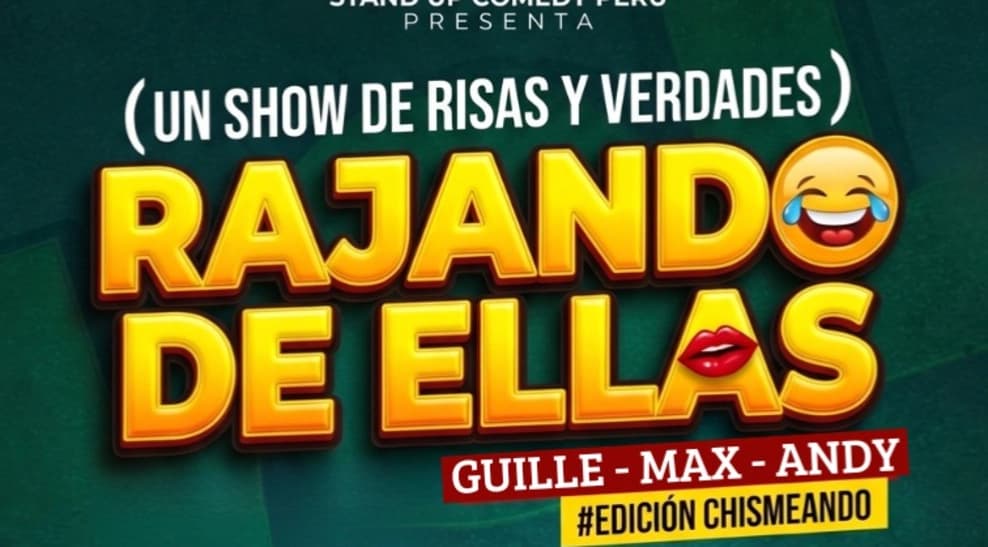 Rajando de Ellas — Teatro