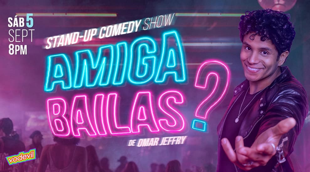Amiga, ¿bailas? Show de stand-up comedy de Omar Jeffry — Teatro