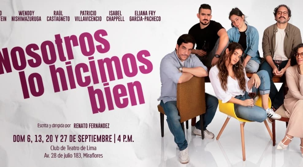 Nosotros lo Hicimos Bien — Teatro