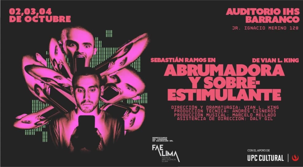 Abrumadora y sobre-estimulante — Teatro — AUDITORIO IHS - AGOSTO 2026