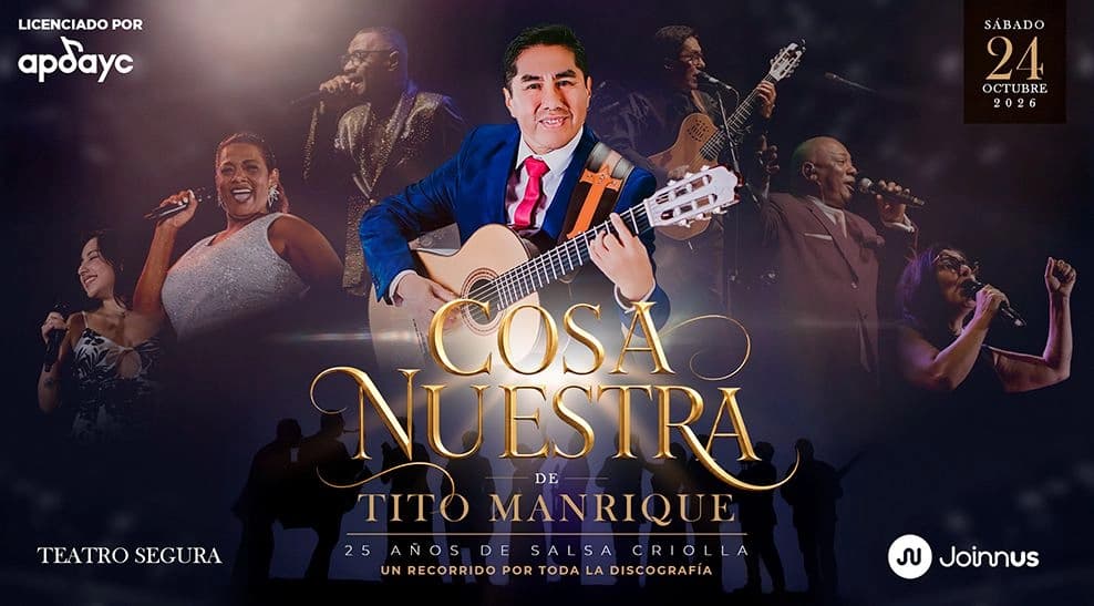 25 años de salsa criolla de Tito Manrique — Concierto — Teatro Segura
