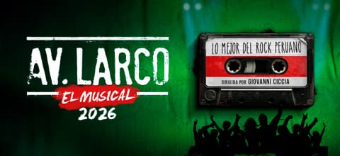 AV. LARCO - EL MUSICAL 2026 — Concierto — LA CÚPULA DE LAS ARTES