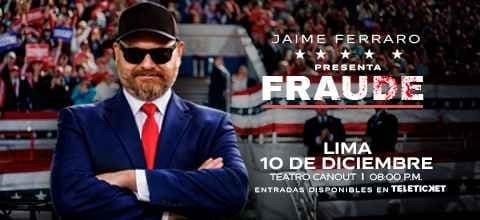 Jaime Ferraro: Fraude — Teatro — Teatro Canout