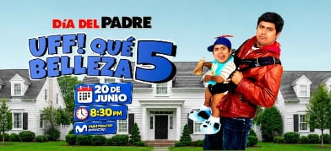 UFF QUE BELLEZA 5 DIA DEL PADRE — Teatro — Multiteatro Movistar
