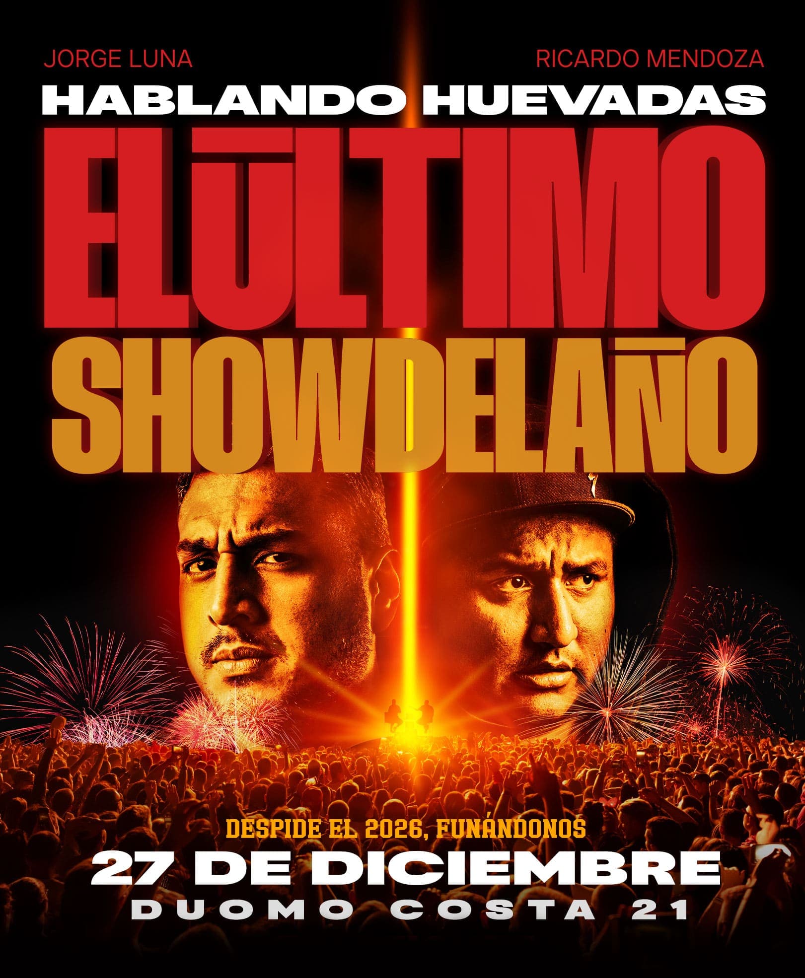 Hablando Huevadas - El último show del año — Teatro — Multiespacio Costa 21