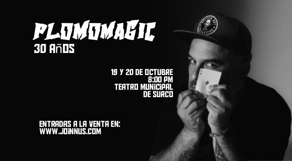 Plomomagic 30 Años — Otro — Teatro Municipal de Surco
