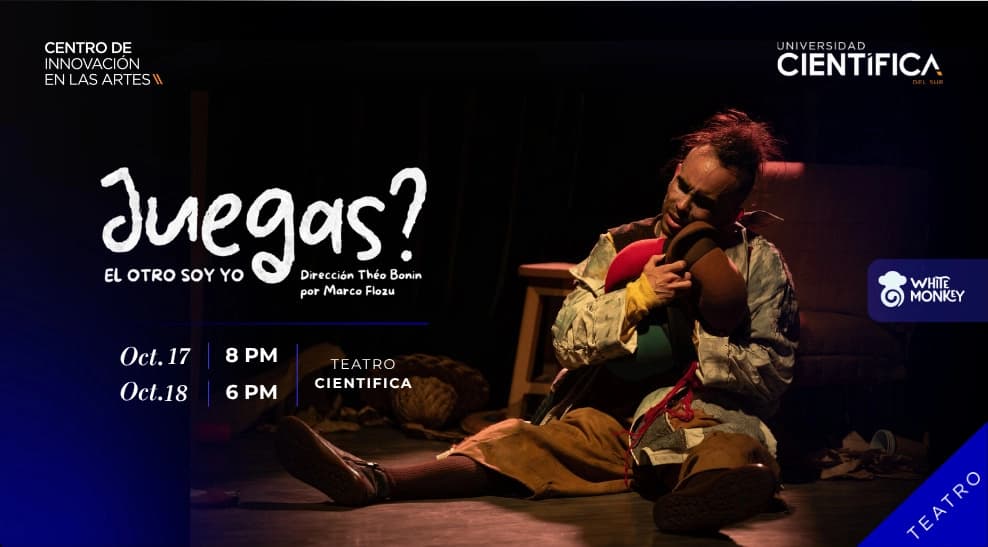¿Juegas? (El otro soy yo) — Teatro — CC Universidad del SUR