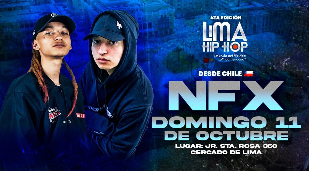 Festival Lima Hip Hop con NFX, desde Chile — Festival