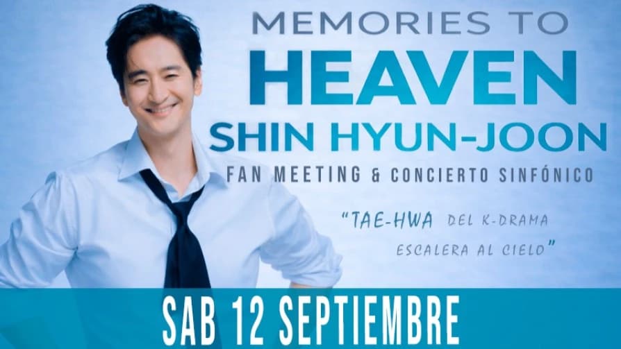 MEMORIES TO HEAVEN: SHIN HYUN-JOON FAN MEETING — Concierto — TEATRO MELITON CARBAJAL