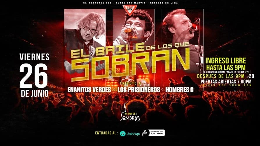 El Baile de los que Sobran: La Trilogía del Rock en español — Concierto