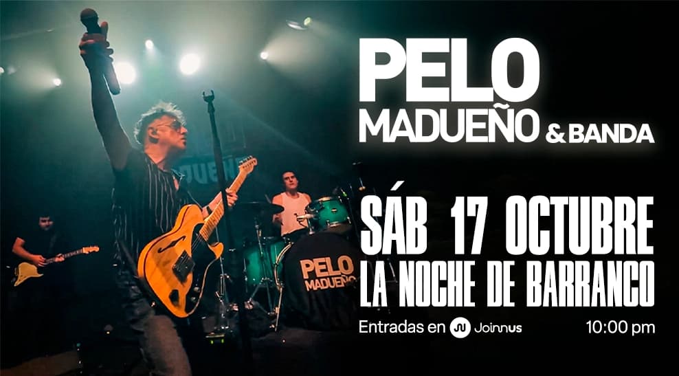 Pelo Madueño en La Noche de Barranco