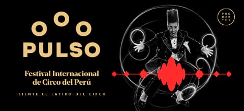 PULSO - FESTIVAL INTERNACIONAL DEL CIRCO DEL PERÚ — Festival — JOCKEY