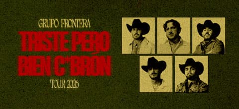GRUPO FRONTERA - TRISTE PERO BIEN C*BRÓN — Otro — MULTIESPACIO COSTA 21