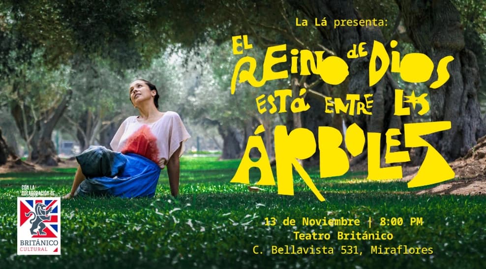 La Lá: El reino de Dios está entre los árboles