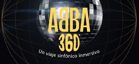 SINFONÍA 360 - ABBA 360 — Concierto — LA CÚPULA DE LAS ARTES