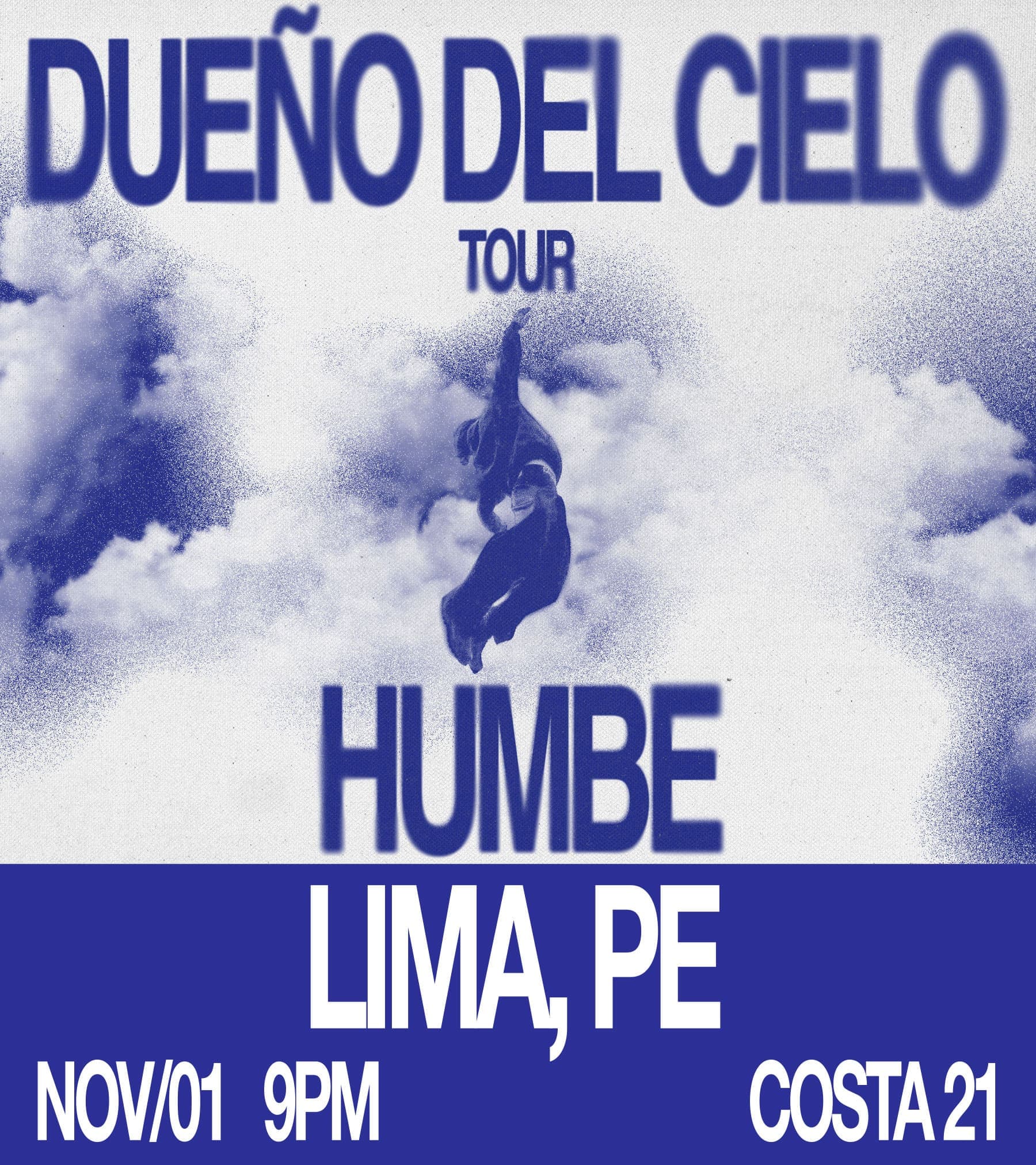 HUMBE EN LIMA — Otro — MULTIESPACIO COSTA 21