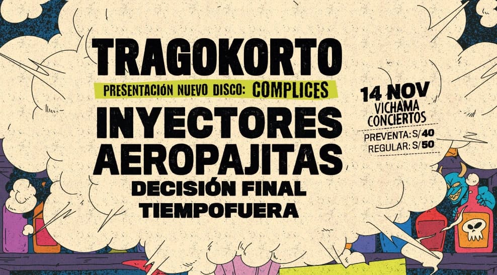 Tragokorto, Inyectores y Aeropajitas — Concierto — Vichama Conciertos