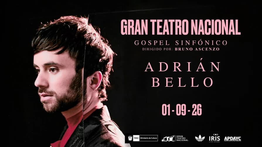 ADRIAN BELLO EN EL GRAN TEATRO NACIONAL — Concierto — GTN_2025
