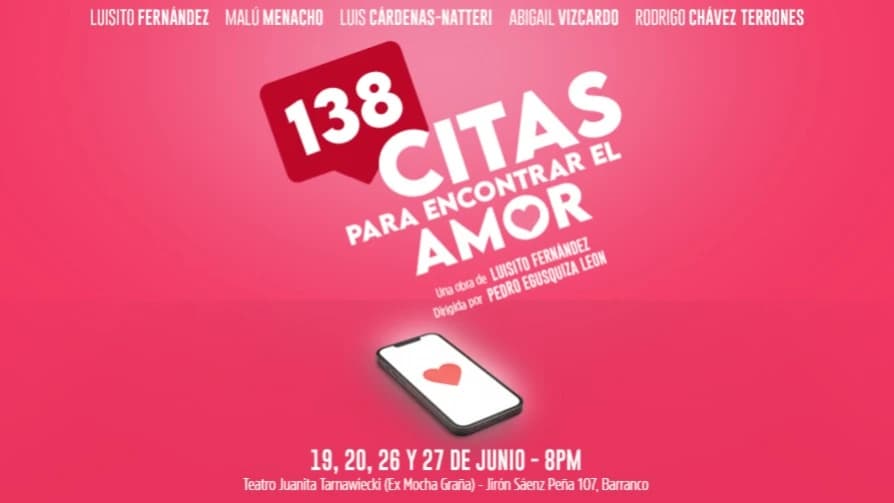 138 Citas para Encontrar el Amor — Teatro