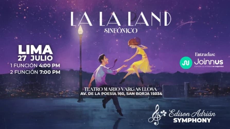 LA LA LAND SINFONICO — Concierto — Teatro Mario Vargas Llosa (N)