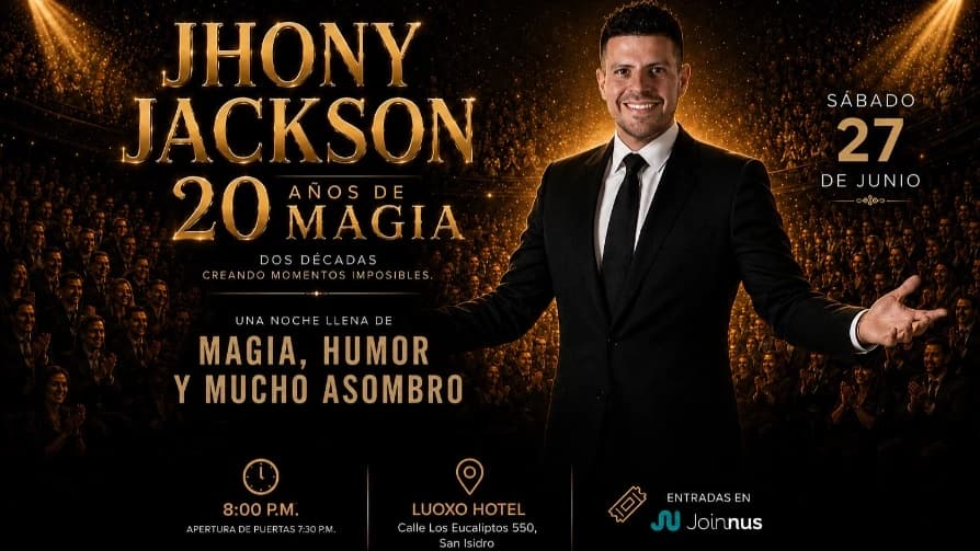 Jhony Jackson | 20 Años de Magia — Teatro