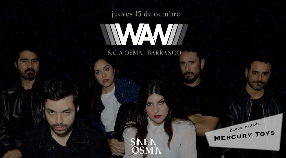 WAN en concierto — Concierto