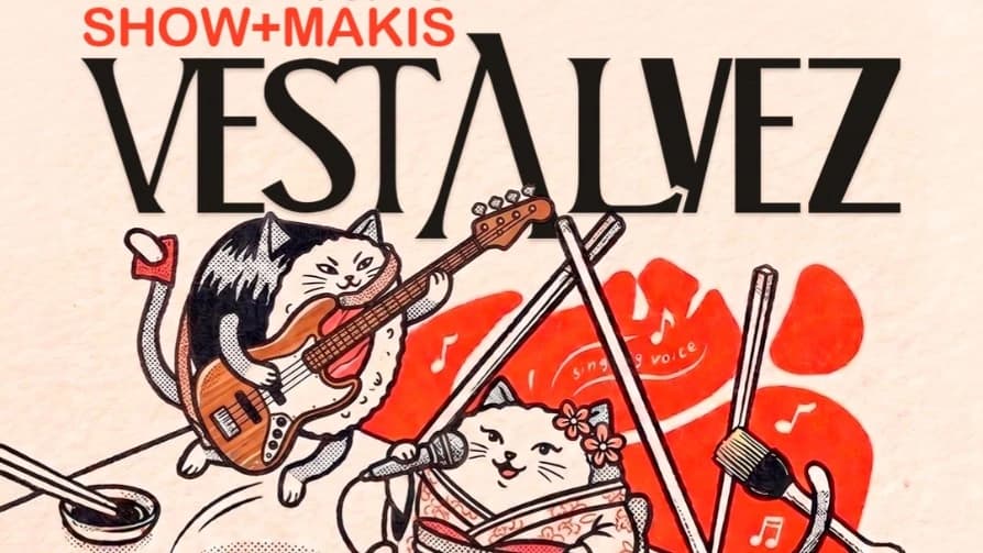 Ves Tal Vez a la Carta: Makis — Concierto