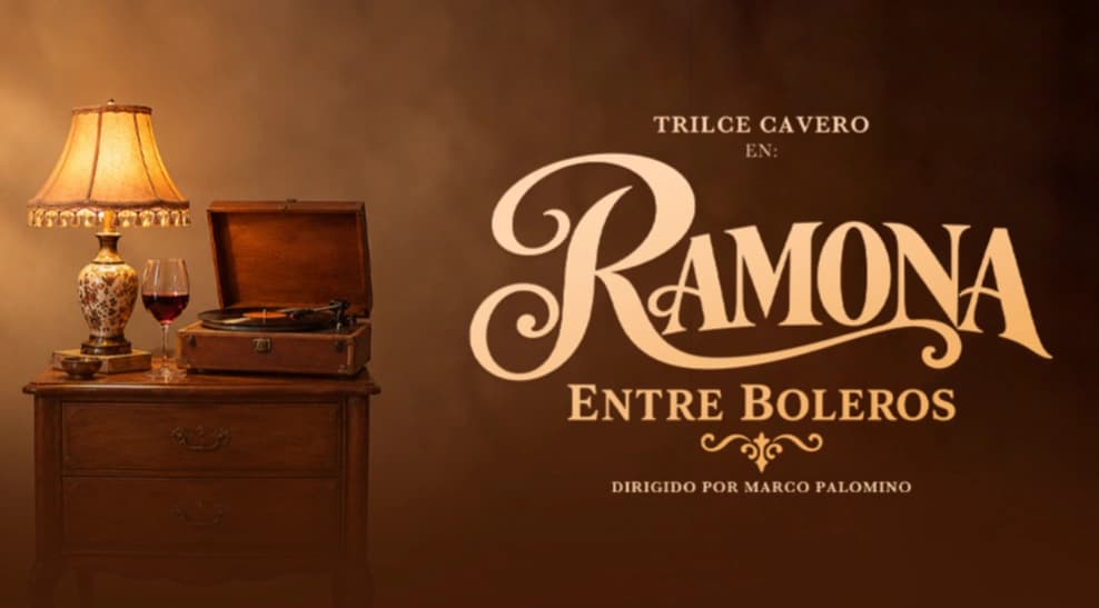 Ramona entre boleros — Teatro