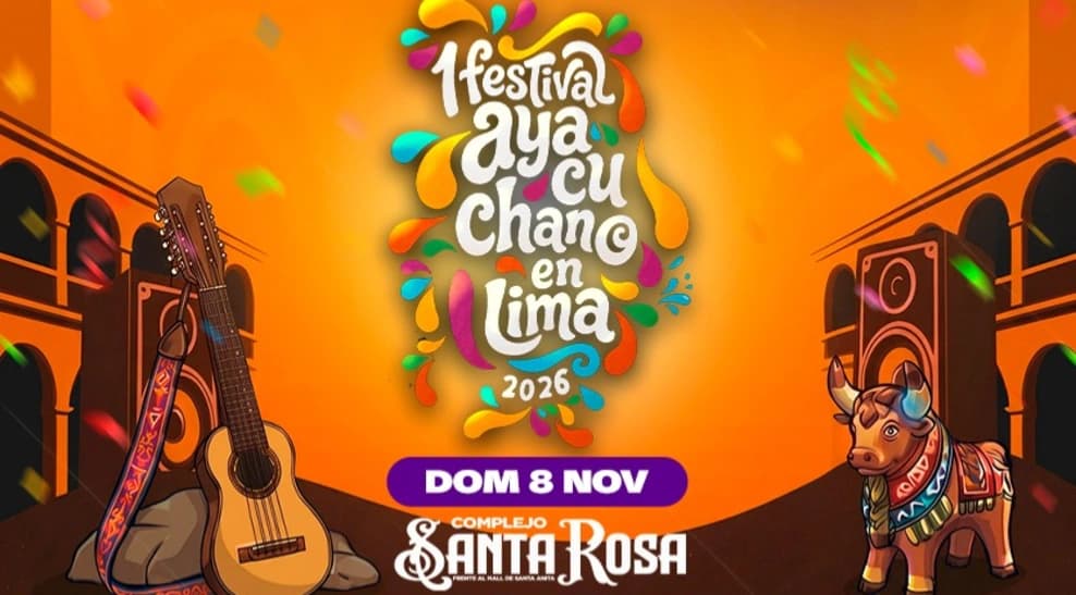 1er Festival Ayacuchano en Lima 2026 — Festival