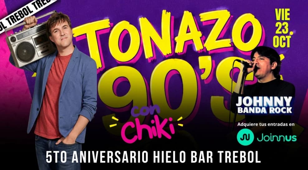 Tonazo 90's con Chiki — Concierto