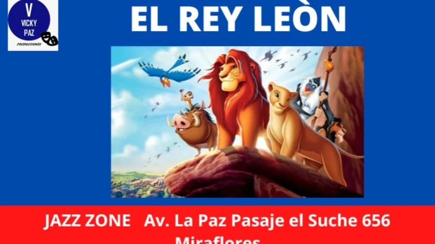 Obra el Rey Leon — Teatro
