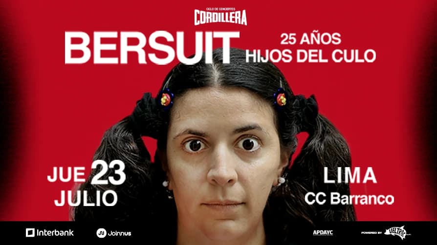 Ciclo Cordillera presenta: Bersuit Vergarabat en Lima — Concierto