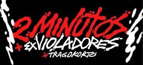2 Minutos en Lima - Ex Violadores - Tragokorto