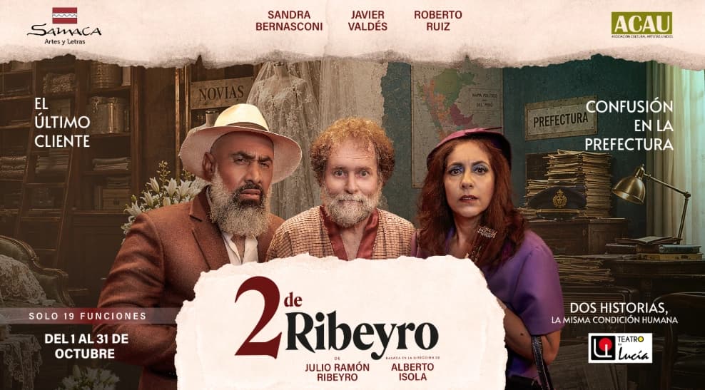 2 de Ribeyro — Teatro — Teatro La Lucía