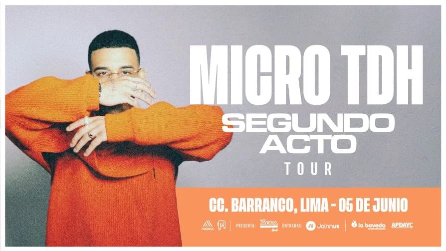MICRO TDH Segundo Acto Tour