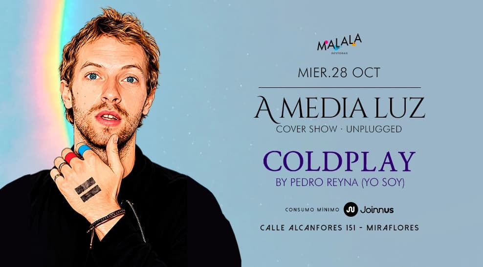 A Media Luz: cover show de Coldplay por Pedro Reyna (Yo Soy) — Concierto