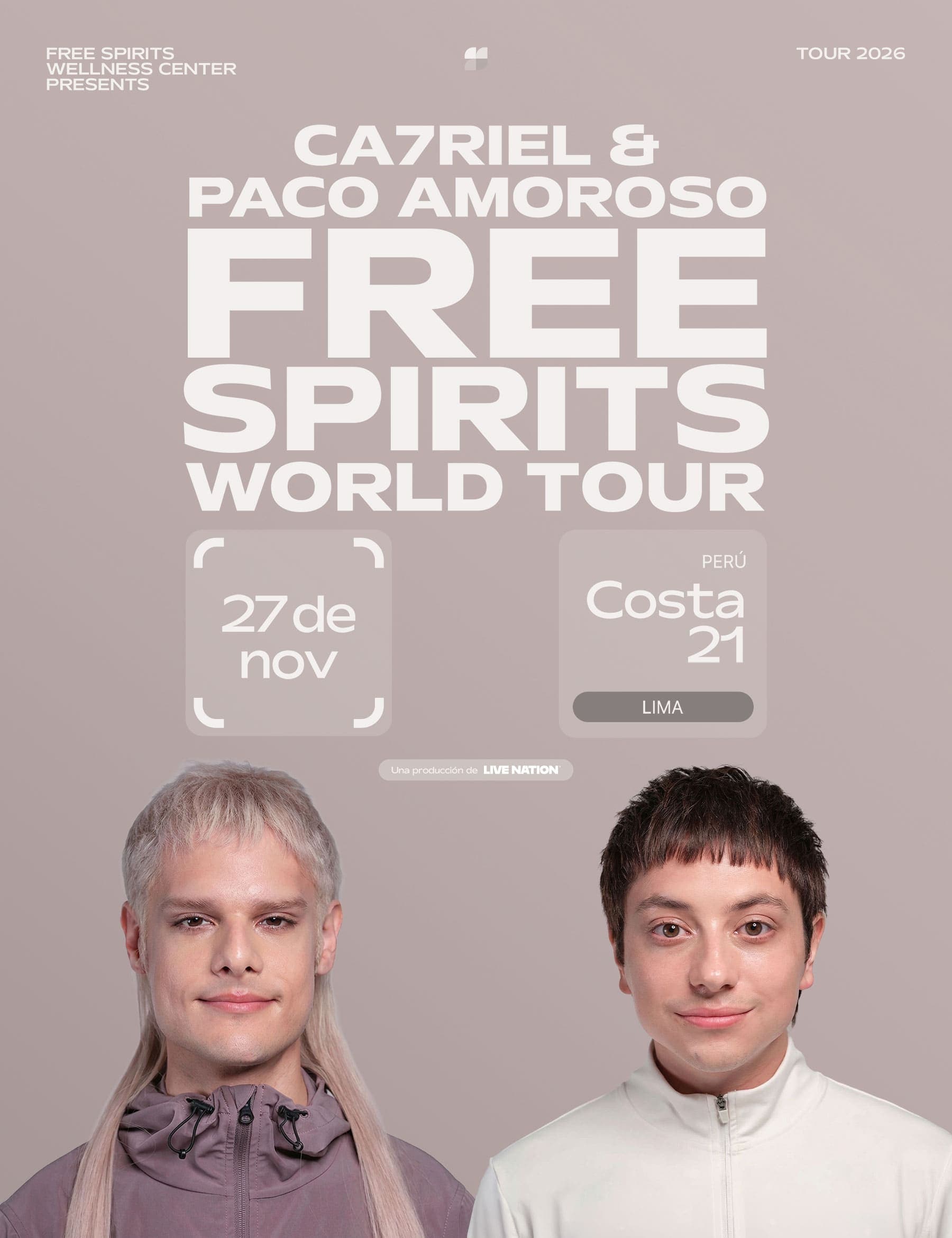 CA7RIEL AND PACO AMOROSO - FREE SPIRITS WORLD TOUR — Otro — MULTIESPACIO COSTA 21