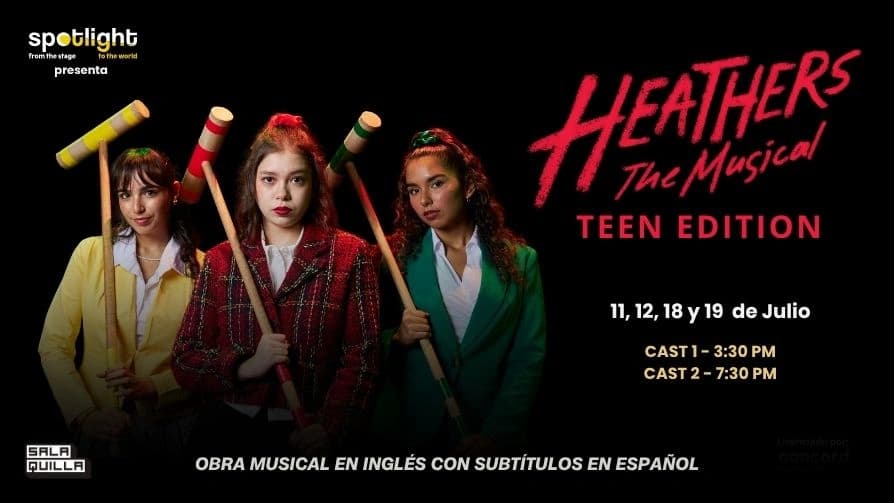 Heathers El Musical — Teatro — LA HISTRIONICA