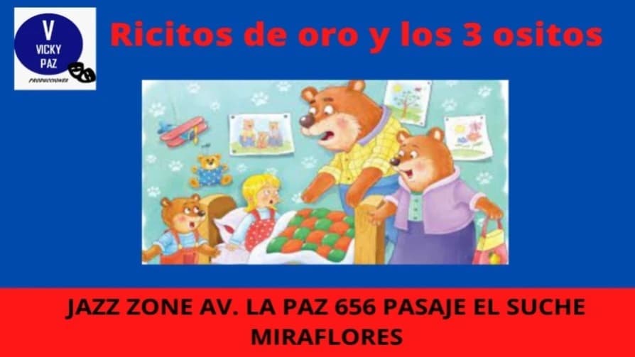 Obra Ricitos de Oro y los Tres Ositos — Infantil