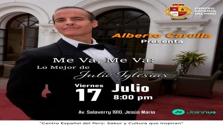 Alberto Carulla - Me Va, Me Va: Lo Mejor de Julio Iglesias — Concierto