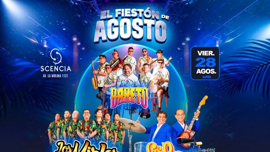 "El Fiestón de Agosto" con Los Bareto, Los Mirlos y Los Pakines — Concierto — C.C “SCENCIA DE LA MOLINA” JULIO 2026