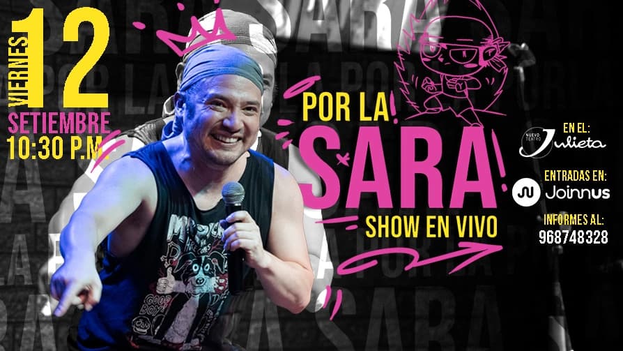 Por la Sara – Show en Vivo — Teatro — TEATRO_JULIETA