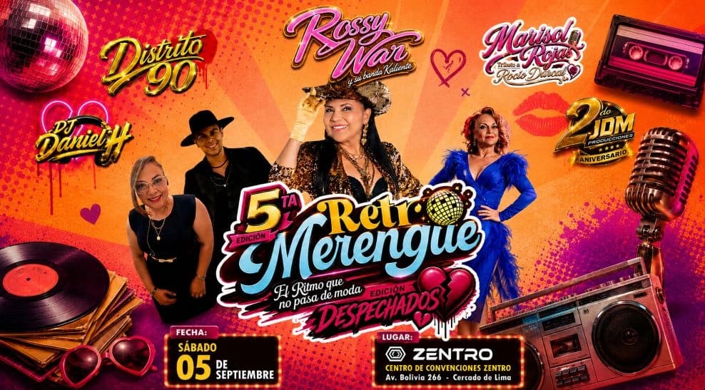 Retromerengue – Edición: Despechados — Concierto — Centro de Convenciones Zentro - 2026 Julio