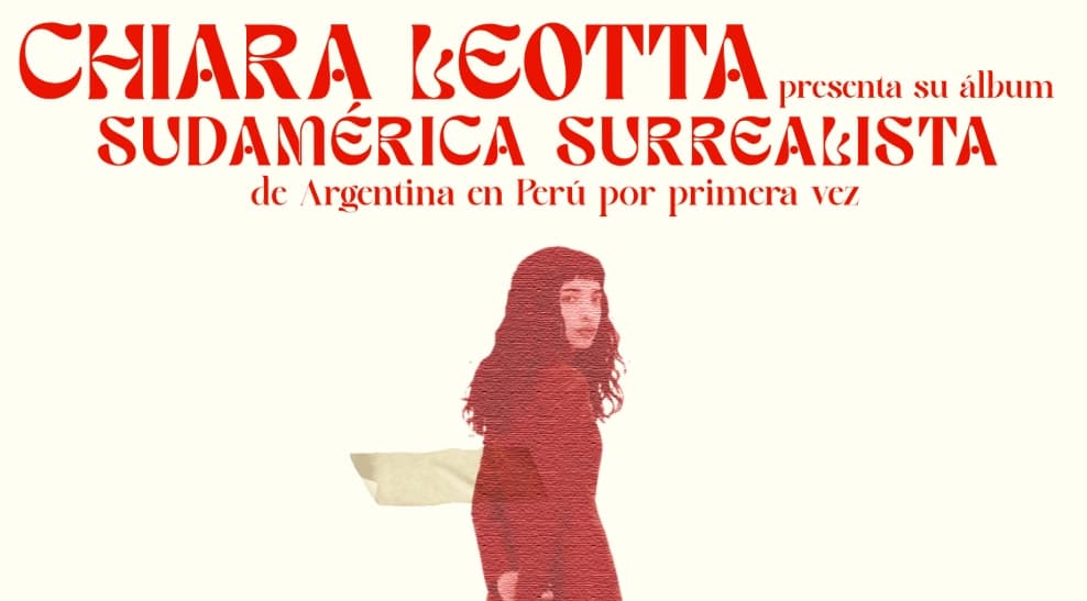 Chiara Leotta: Sudamérica Surrealista, con La Lá