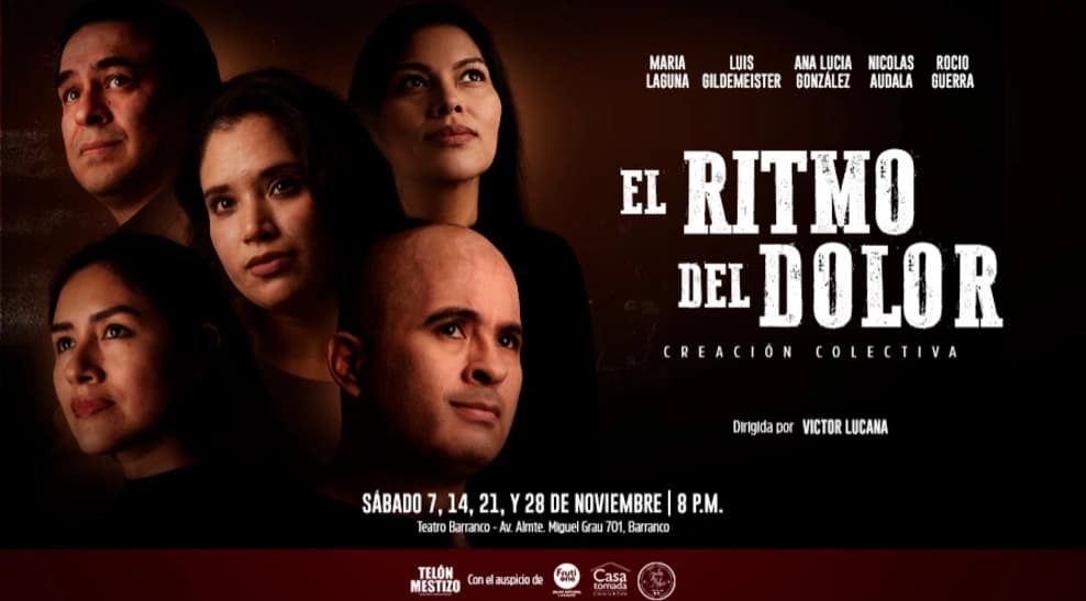 El Ritmo del Dolor — Teatro — Teatro Barranco